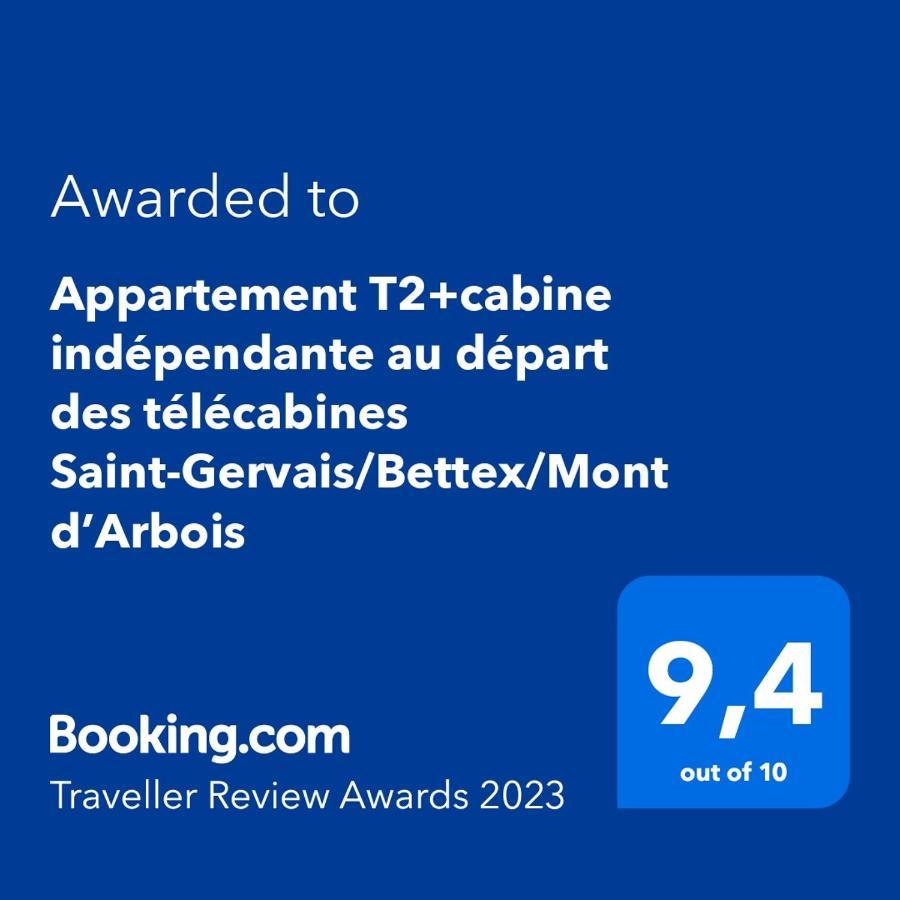 Appartement T2+Cabine Independante Au Depart Des Telecabines Saint-Gervais/Bettex/Mont D'Arbois Екстер'єр фото